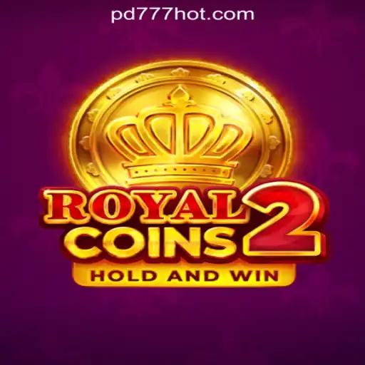 Exploring the Exciting World of RoyalCoins2 at PD777 Online Casino Philippines