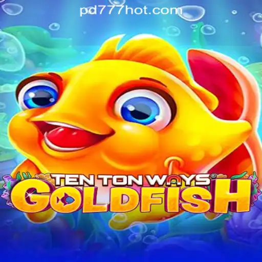 Experience the Thrills of TenTonWaysGoldfish at PD777 Online Casino Philippines