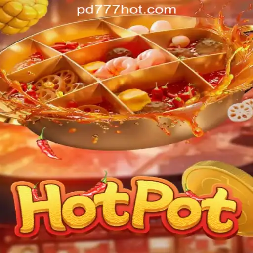 Exploring the Exciting World of Hotpot Slot Game at PD777 Online Casino Philippines